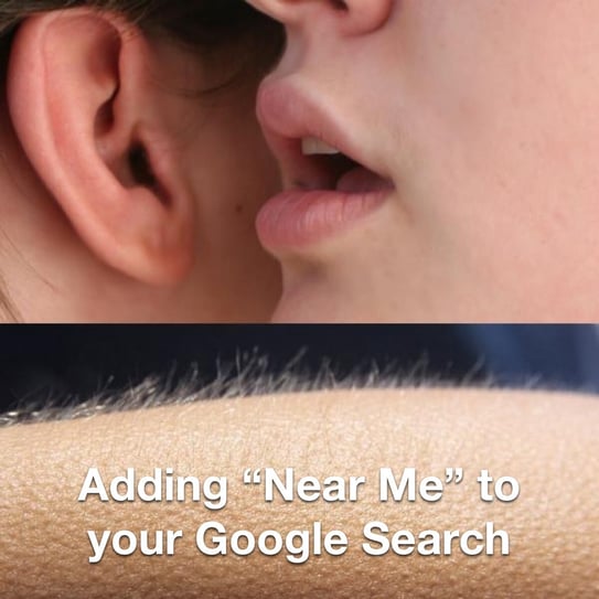 Adding-Near-Me-To-Google-Search