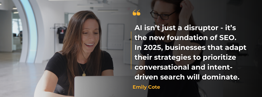 Expert-SEO-Insights-Emily-Cote-AI isn’t just a disruptor