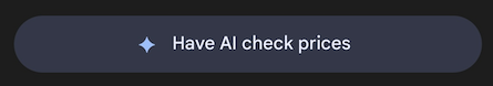 Googles Have AI Check Prices Button