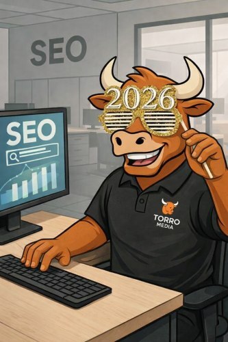 Torro Media ready for 2026 SEO Strategy